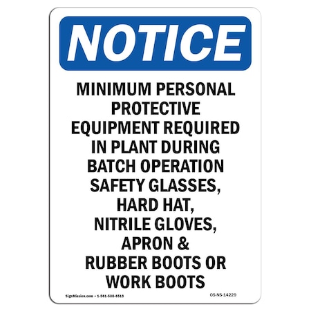OSHA Notice Sign, Minimum Personal Protective Equipment, 5in X 3.5in Decal, 10PK